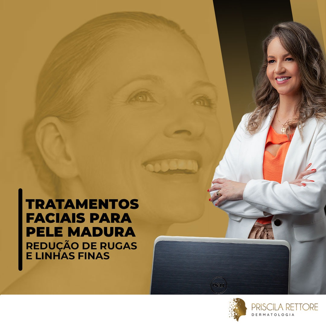 Tratamentos Faciais para Pele Madura Redução de Rugas e Linhas Finas